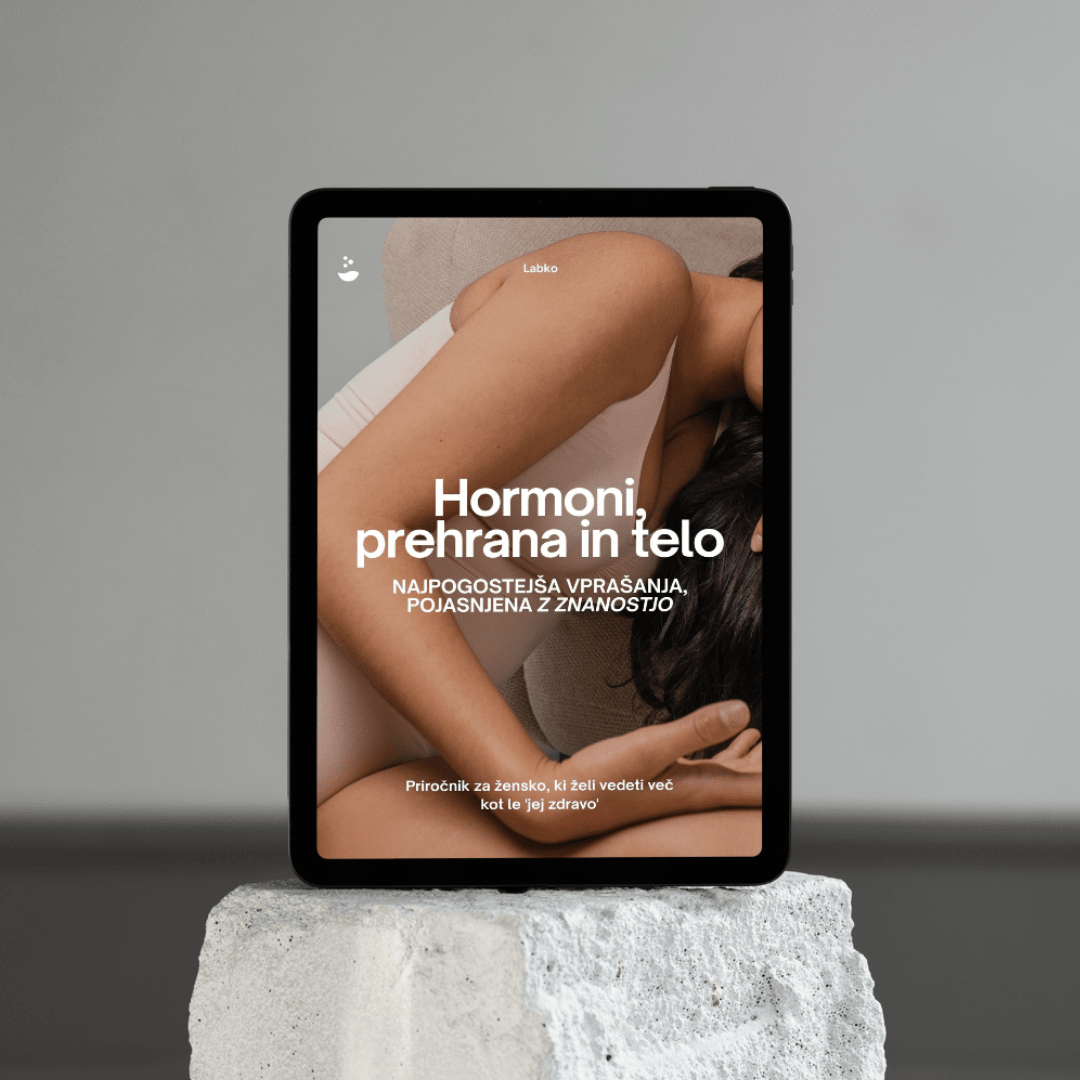 Hormoni, prehrana in telo – digitalni priročnik za žensko hormonsko zdravje - Labko